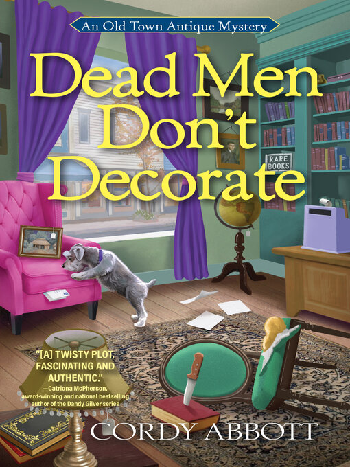 Title details for Dead Men Don't Decorate by Cordy Abbott - Wait list